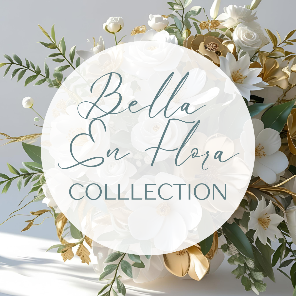 Bella En Flora Collection