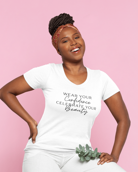 Wear Your Confidence.Celebrate Your Beauty