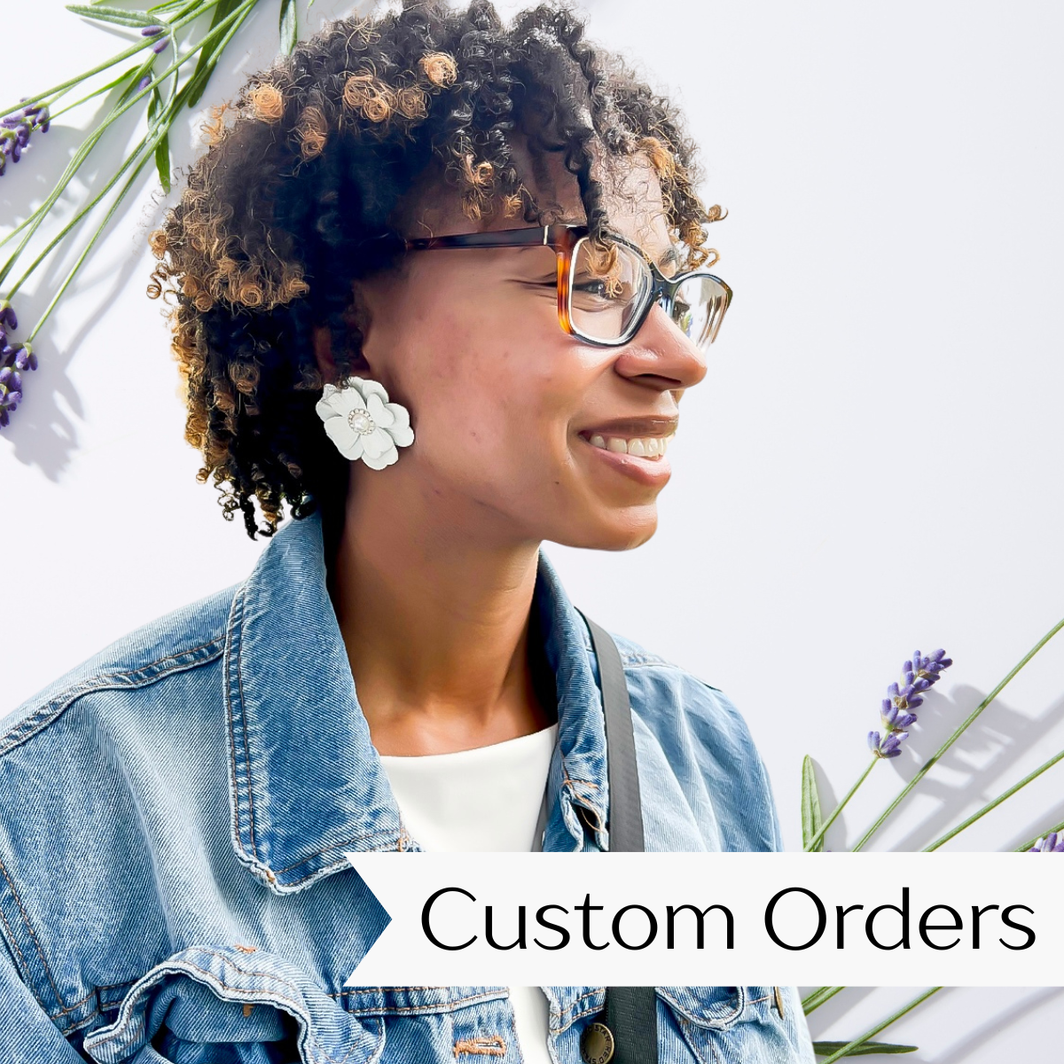 Custom Orders