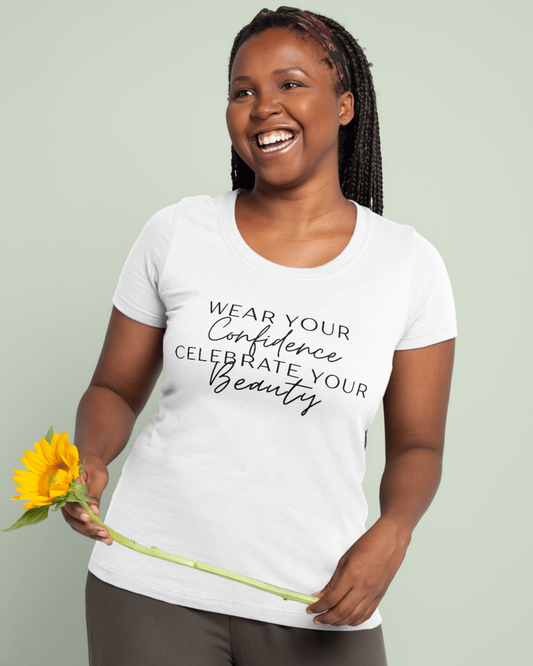 Wear Your Confidence.Celebrate Your Beauty